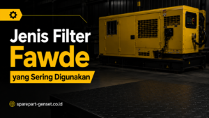 Jenis Filter Fawde yang Sering Digunakan
