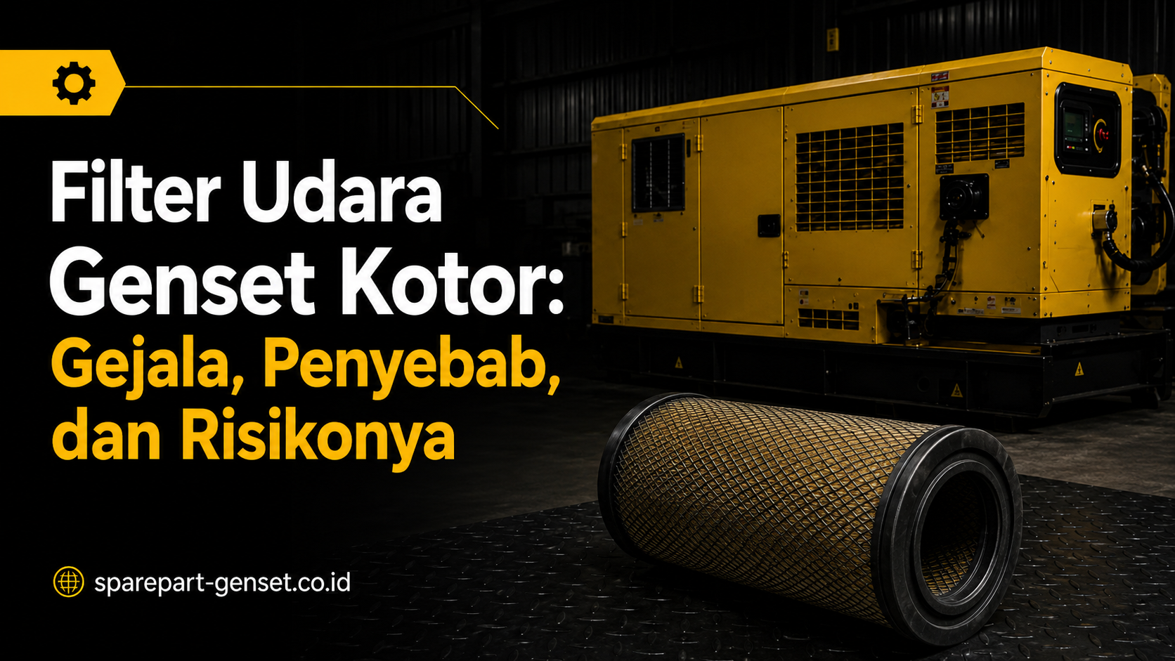 filter udara genset kotor